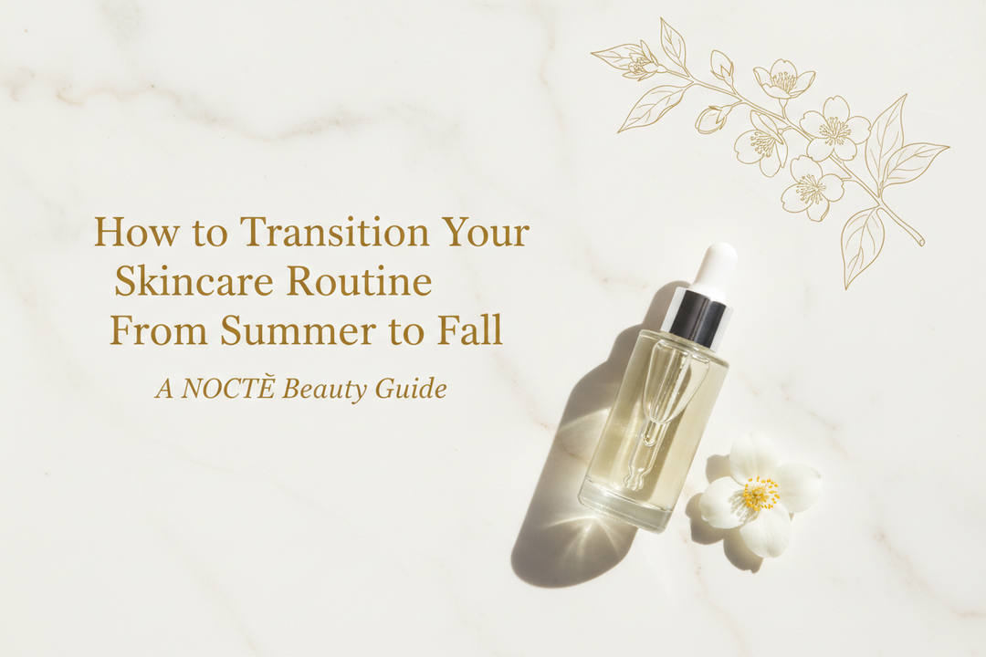 How to Transition Your Skincare Routine From Summer to Fall