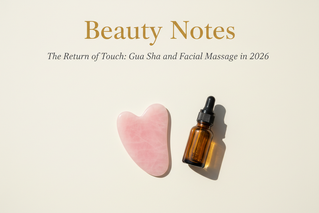 The Return of Touch: Why Gua Sha and Facial Massage Are Beating High-Tech Tools in 2026